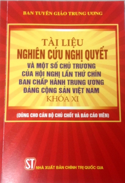 Tài liệu hỏi - đáp Nghị quyết và một số chủ trương của Hội nghị lần thứ chín Ban Chấp hành Trung ương Đảng Cộng sản Việt Nam khóa XI (dùng cho cán bộ chủ chốt và báo cáo viên)