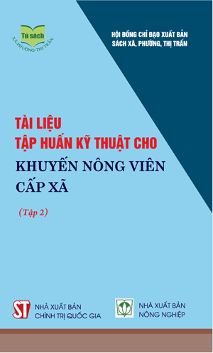 Tài liệu tập huấn kỹ thuật cho khuyến nông viên cấp xã (Tập 2)