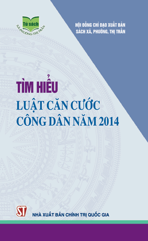 Tìm hiểu Luật căn cước công dân năm 2014