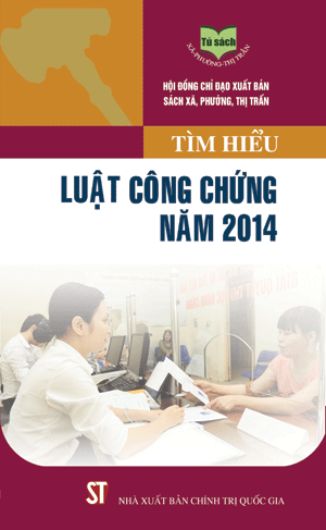 Tìm hiểu Luật công chứng năm 2014