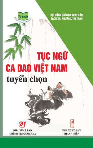 Tục ngữ, ca dao Việt Nam tuyển chọn