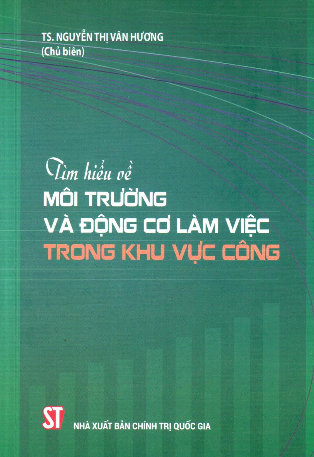 Tìm hiểu về môi trường và động cơ làm việc trong khu vực công