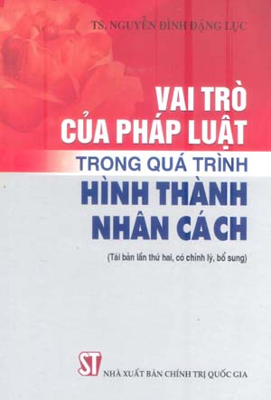 Vai trò của pháp luật trong quá trình hình thành nhân cách