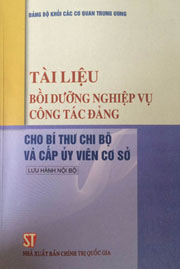 Tài liệu bồi dưỡng bí thư chi bộ và cấp ủy viên ở cơ sở