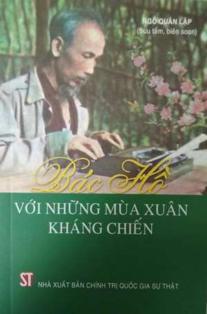 Bác Hồ với những mùa xuân kháng chiến