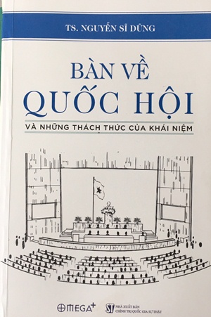 Bàn về Quốc hội và những thách thức của khái niệm 