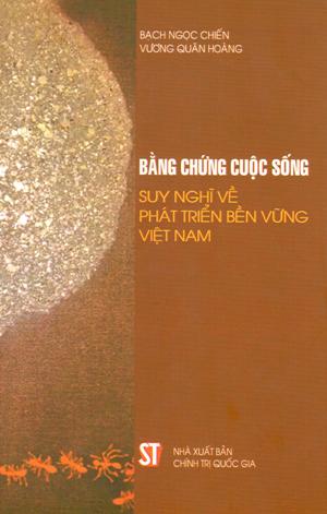 Bằng chứng cuộc sống - Suy nghĩ về phát triển bền vững Việt Nam