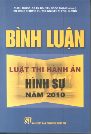 Bình luận Luật thi hành án hình sự năm 2010