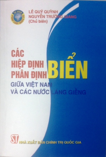 Các hiệp định phân định biển giữa Việt Nam và các nước láng giềng