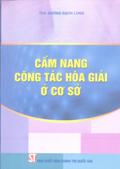 Cẩm nang công tác hòa giải ở cơ sở