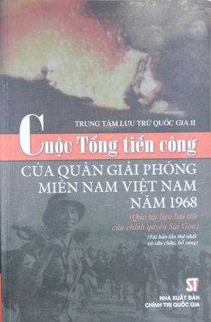 Cuộc Tổng tiến công của Quân giải phóng miền Nam Việt Nam năm 1968 (qua tài liệu lưu trữ của chính quyền Sài Gòn)