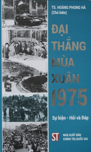 Đại thắng mùa Xuân 1975 - Sự kiện - Hỏi và đáp