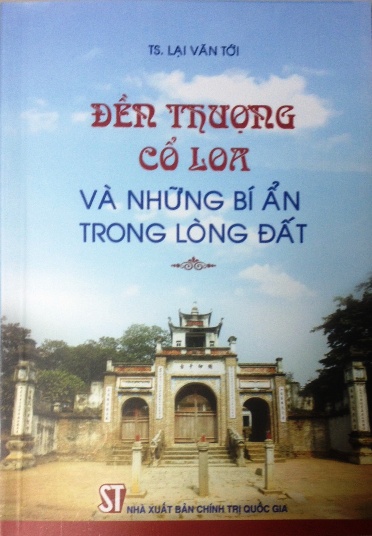 Đền Thượng Cổ Loa và những bí ẩn trong lòng đất