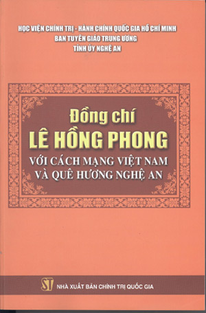 Đồng chí Lê Hồng Phong với cách mạng và quê hương Nghệ An