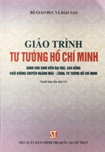 Giáo trình Tư tưởng Hồ Chí Minh (dành cho sinh viên đại học, cao đẳng khối không chuyên ngành Mác-Lênin, tư tưởng Hồ Chí Minh)