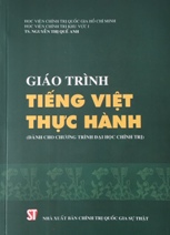 Giáo trình Tiếng Việt thực hành (Dùng cho chương trình Đại học Chính trị)