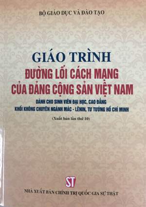 Giáo trình đường lối cách mạng của Đảng Cộng sản Việt Nam (dành cho sinh viên đại học, cao đẳng khối không chuyên ngành Mác – Lênin, tư tưởng Hồ Chí Minh)