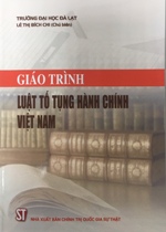Giáo trình luật tố tụng hành chính Việt Nam  
