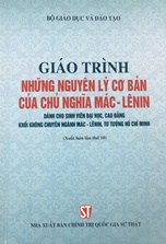 Giáo trình những nguyên lý cơ bản của chủ nghĩa Mác – Lênin (dành cho sinh viên đại học, cao đẳng khối không chuyên ngành Mác – Lênin, tư tưởng Hồ Chí Minh)