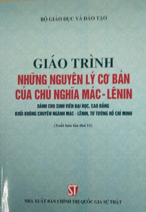 Giáo trình những nguyên lý cơ bản của chủ nghĩa Mác - Lênin (Dành cho sinh viên Đại học, Cao đẳng khối không chuyên ngành Mác - Lênin, tư tưởng Hồ Chí Minh)