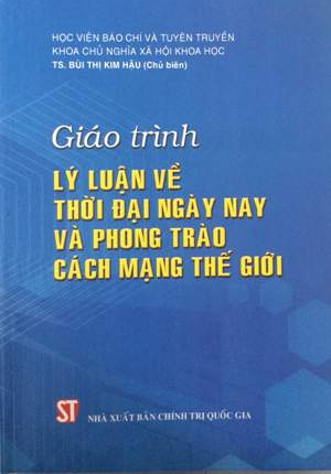 Giáo trình lý luận về thời đại ngày nay và phong trào cách mạng thế giới