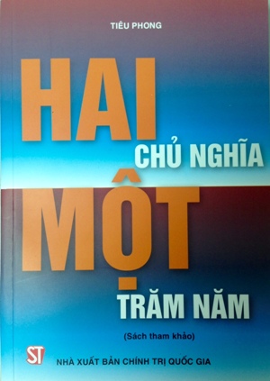 Hai chủ nghĩa, một trăm năm