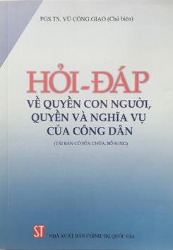 Hỏi - đáp về quyền con người, quyền và nghĩa vụ của công dân