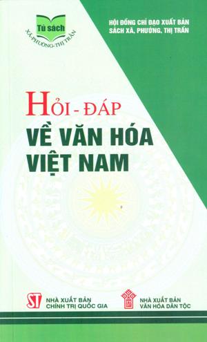 Hỏi - đáp về văn hóa Việt Nam