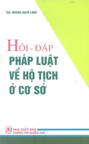 Hỏi – đáp pháp luật về hộ tịch ở cơ sở