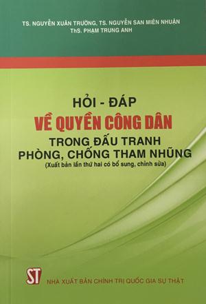 Hỏi - đáp về quyền công dân trong đấu tranh phòng, chống tham nhũng