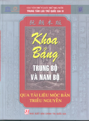 Khoa bảng Trung Bộ và Nam Bộ qua tài liệu Mộc bản triều Nguyễn