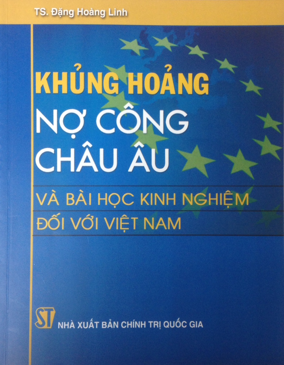 Khủng hoảng nợ công châu Âu và bài học kinh nghiệm đối với Việt Nam
