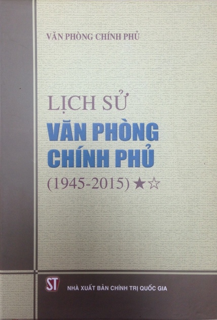 Lịch sử Văn phòng Chính phủ (1945 - 2015) - Tập II