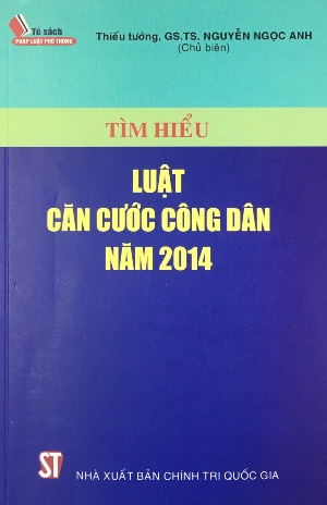 Tìm hiểu Luật căn cước công dân năm 2014