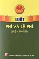 Luật phí và lệ phí (Hiện hành)