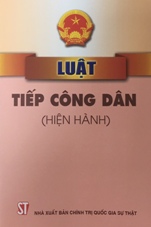 Luật tiếp công dân (hiện hành)