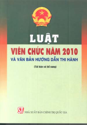 Luật viên chức năm 2010 và văn bản hướng dẫn thi hành