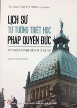 Lịch sử tư tưởng triết học pháp quyền Đức từ thế kỷ XVIII đến thế kỷ XX