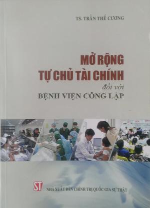 Mở rộng tự chủ tài chính đối với bệnh viện công lập