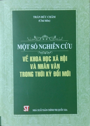 Một số nghiên cứu về khoa học xã hội và nhân văn trong thời kỳ đổi mới