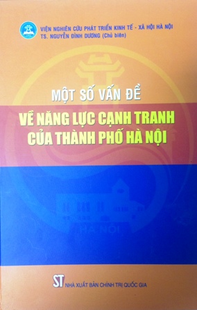 Một số vấn đề về năng lực cạnh tranh của Thành phố Hà Nội