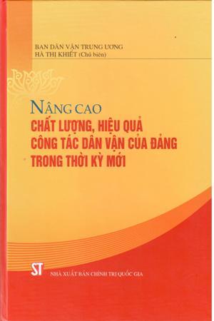 Nâng cao chất lượng, hiệu quả công tác dân vận của Đảng trong thời kỳ mới