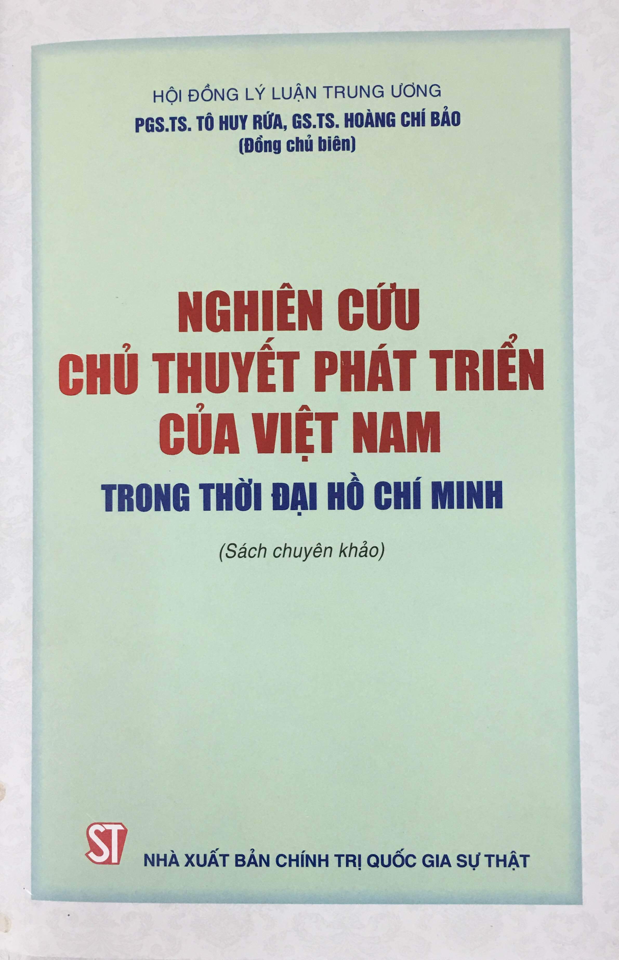 Nghiên cứu chủ thuyết phát triển của Việt Nam trong thời đại Hồ Chí Minh