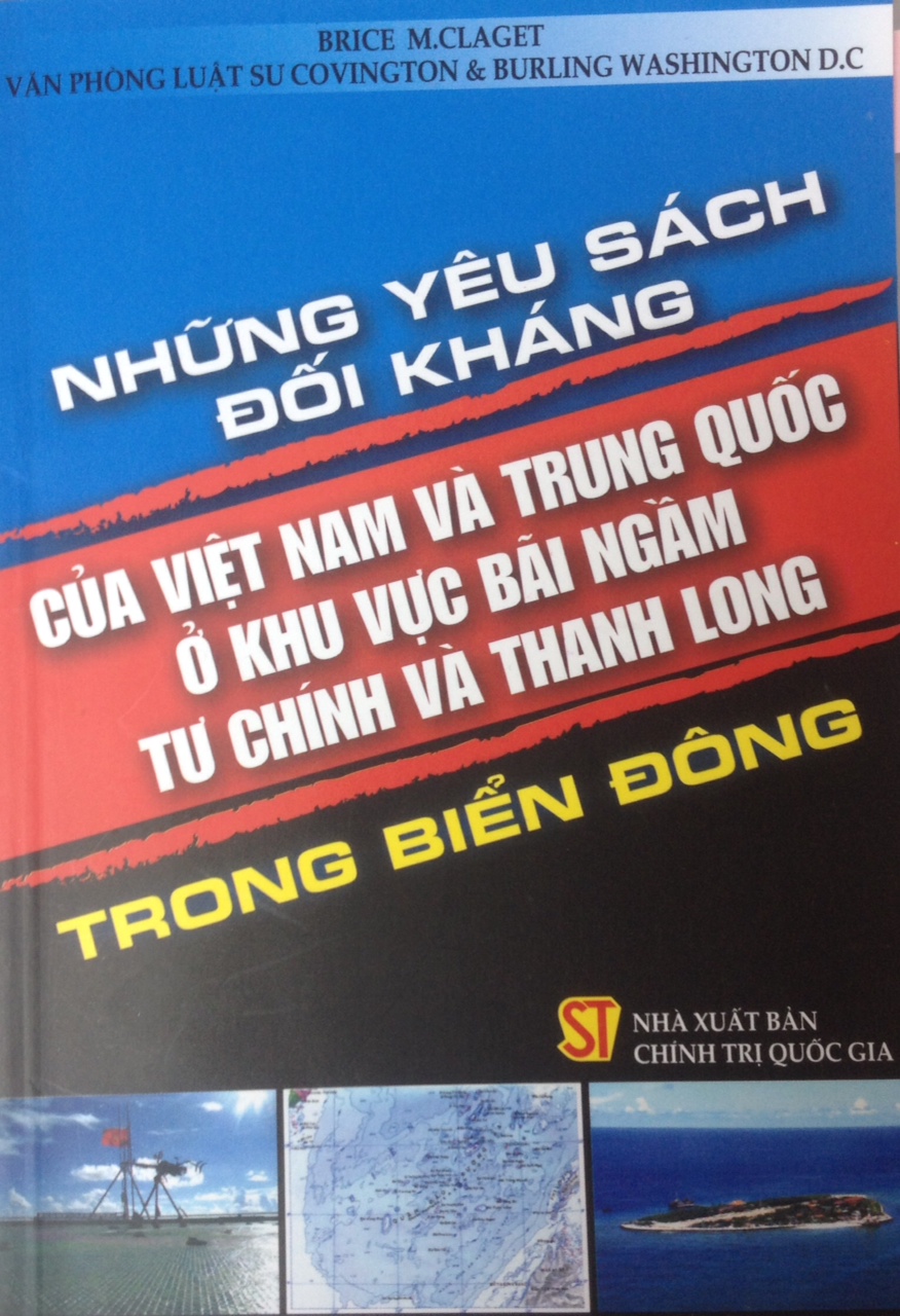 Những yêu sách đối kháng của Việt Nam và Trung Quốc ở khu vực bãi ngầm Tư Chính và Thanh Long trong biển Đông