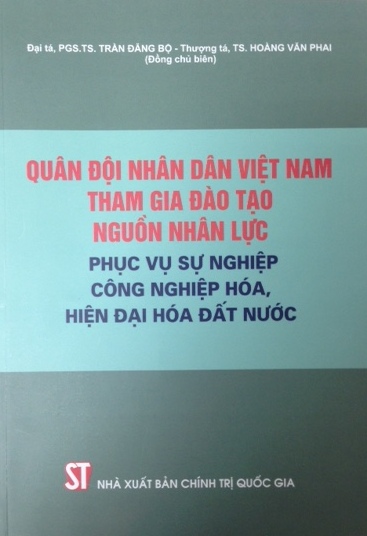 Quân đội nhân dân Việt Nam tham gia đào tạo nguồn nhân lực phục vụ sự nghiệp CNH, HĐH đất nước