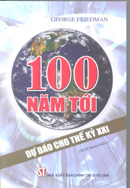 100 năm tới – Dự báo cho thế kỷ XXI 