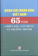 Quân đội nhân dân Việt Nam 65 năm chiến đấu, xây dựng và trưởng thành