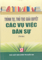 Trình tự, thủ tục giải quyết các vụ việc dân sự 