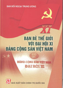 Bạn bè thế giới với Đại hội XI Đảng Cộng sản Việt Nam