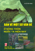 Bàn về một số vấn đề ở nông thôn nước ta hiện nay